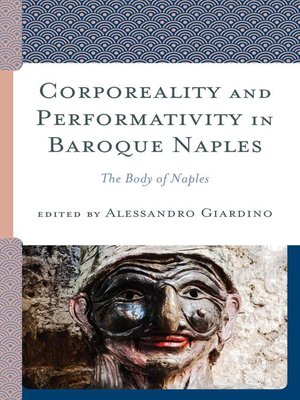 cover image of Corporeality and Performativity in Baroque Naples